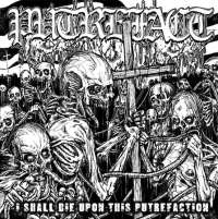Putrefact (Mex) - I Shall Die upon This Putrefaction - CD