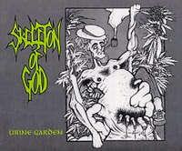 Skeleton of God (USA) - Urine Garden - digi-CD