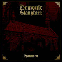 Demonic Slaughter (Pol) - Haunted - CD