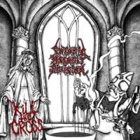 Satanic Assault Division (Den) - Kill the Cross - CD