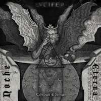 Noche Eterna (Ecu) - Lucifer, Corpus Edimus - CD