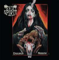 Evil Spirit (Ger) - Cauldron Messiah - CD