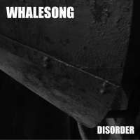 Whalesong (Pol) - Disorder - CD