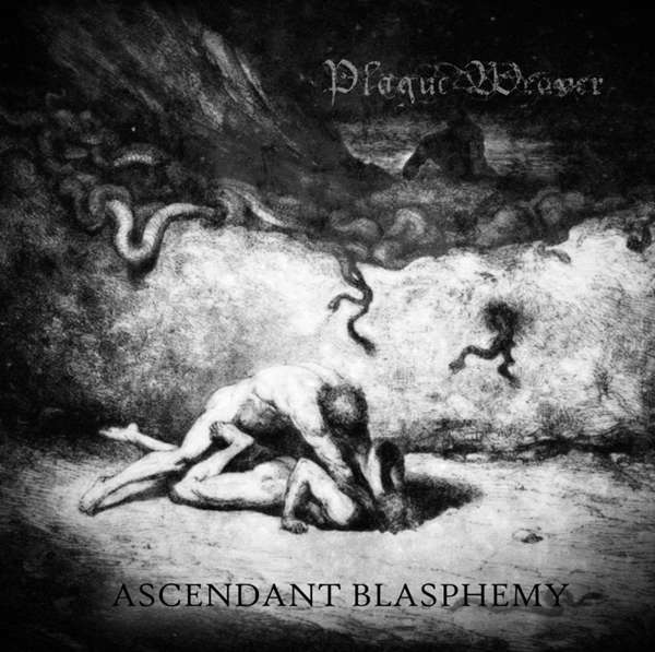 Plague Weaver (Can) - Ascendant Blasphemy - CD