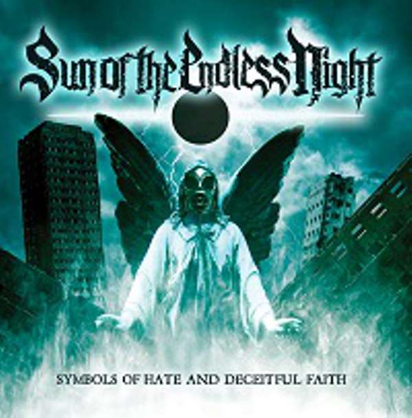 Sun of the Endless Night (UK) - Symbols of Hate and Deceitful Faith - CD