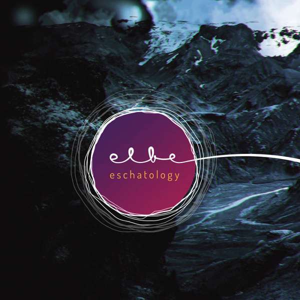 Elbe (Cze) - Eschatology - digi-CD