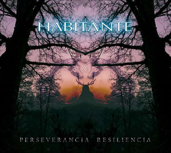 Habitante (Chl) - Perseverancia resiliencia - CD