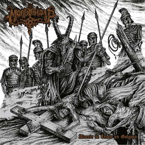 Morbosidad (USA) - Muerte de Cristo en Golgota - CD