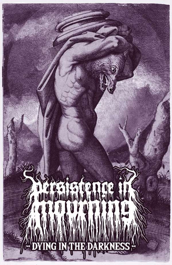 Persistence in Mourning (USA) - Dying in the Darkness - Pro cassette