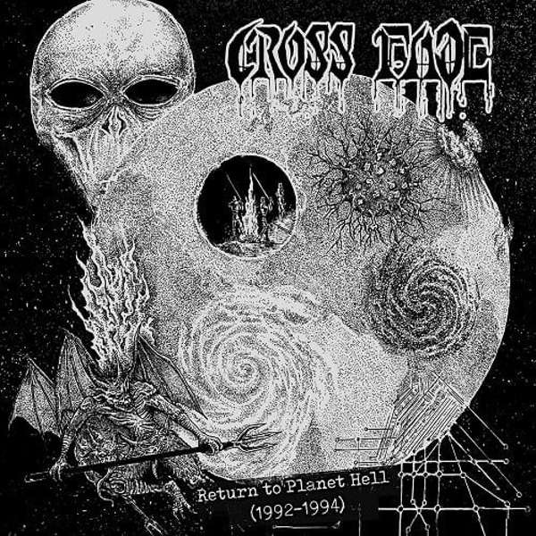 Cross Fade (USA) - Return to Planet Hell (1992-1994) - CD