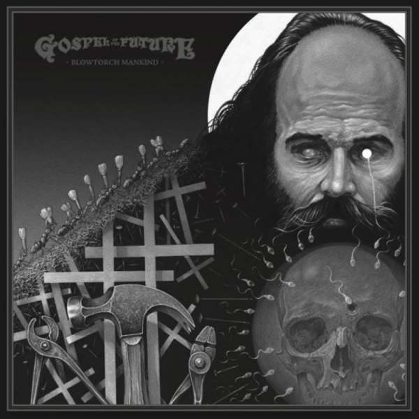 Gospel of the Future (Cze) - Blowtorch Mankind - digi-CD