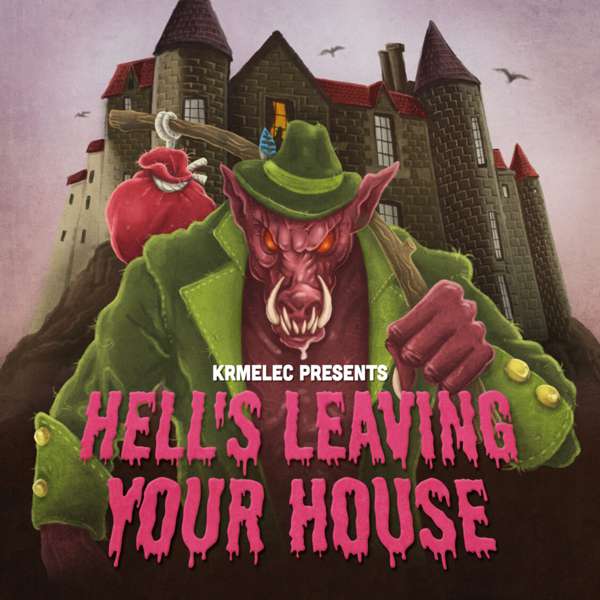 krmelec (Cze) - Hell's Leaving Your House - CD