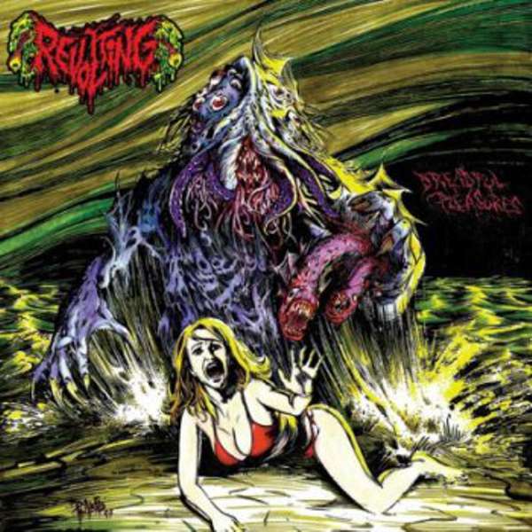 Revolting (Swe) - Dreadful Pleasures - CD