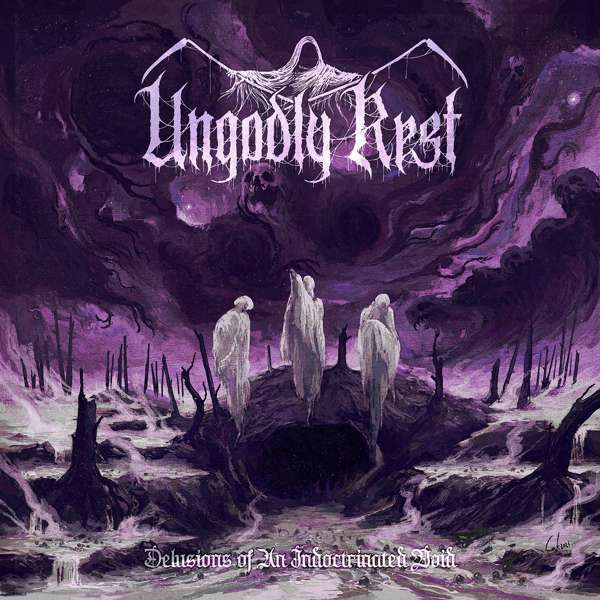 Ungodly Rest (Mex) - Delusions of an Indoctrinated Void  - CD
