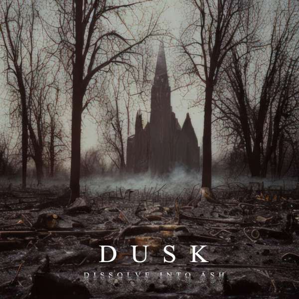 Dusk (USA) - Dissolve into Ash - CD