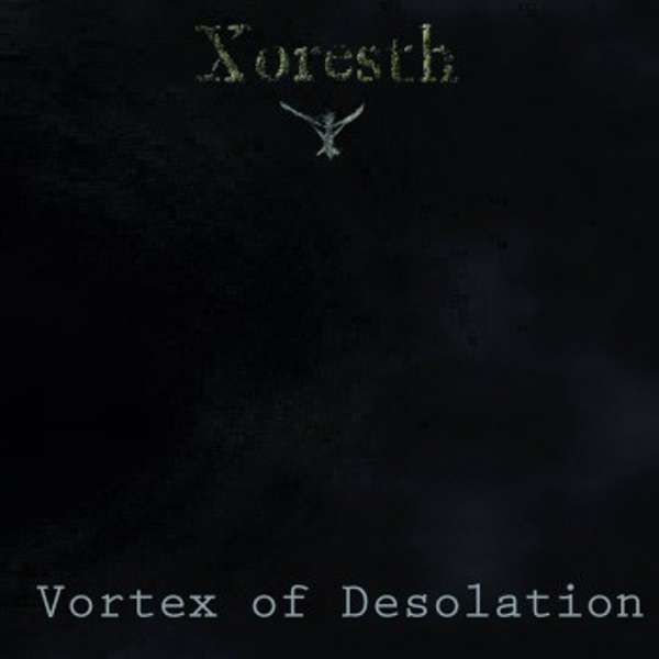 Xoresth (Tur) - Vortex of Desolation - CD