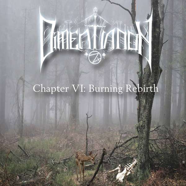 Dimentianon (USA) - Chapter VI: Burning Rebirth - CD