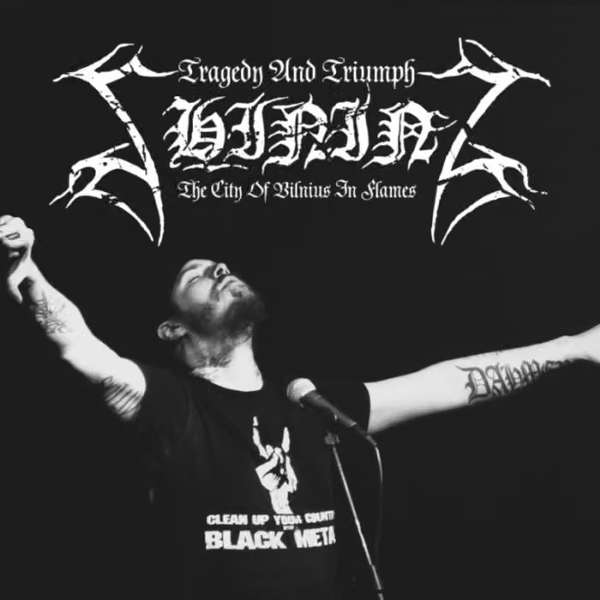 Shining (Swe) - Tragedy and Triumph (The City of Vilnius in Flames) - digi-CD
