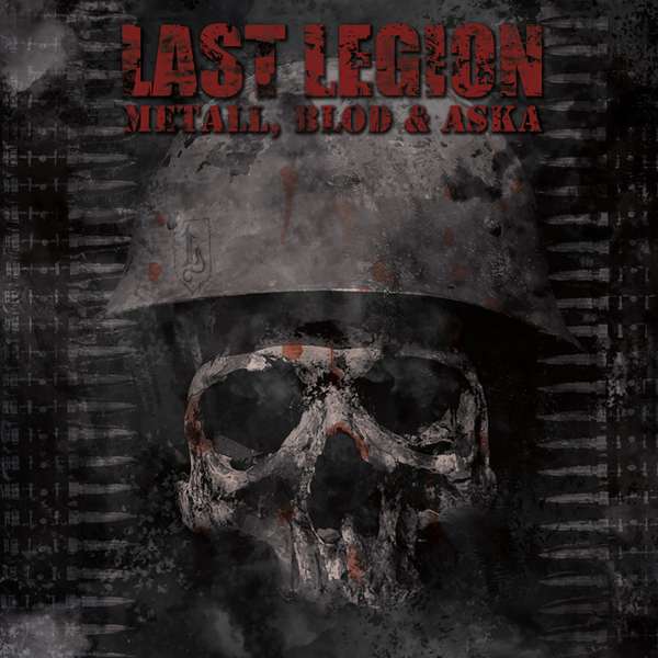 Last Legion (Swe) - Metall, blod & aska - CD